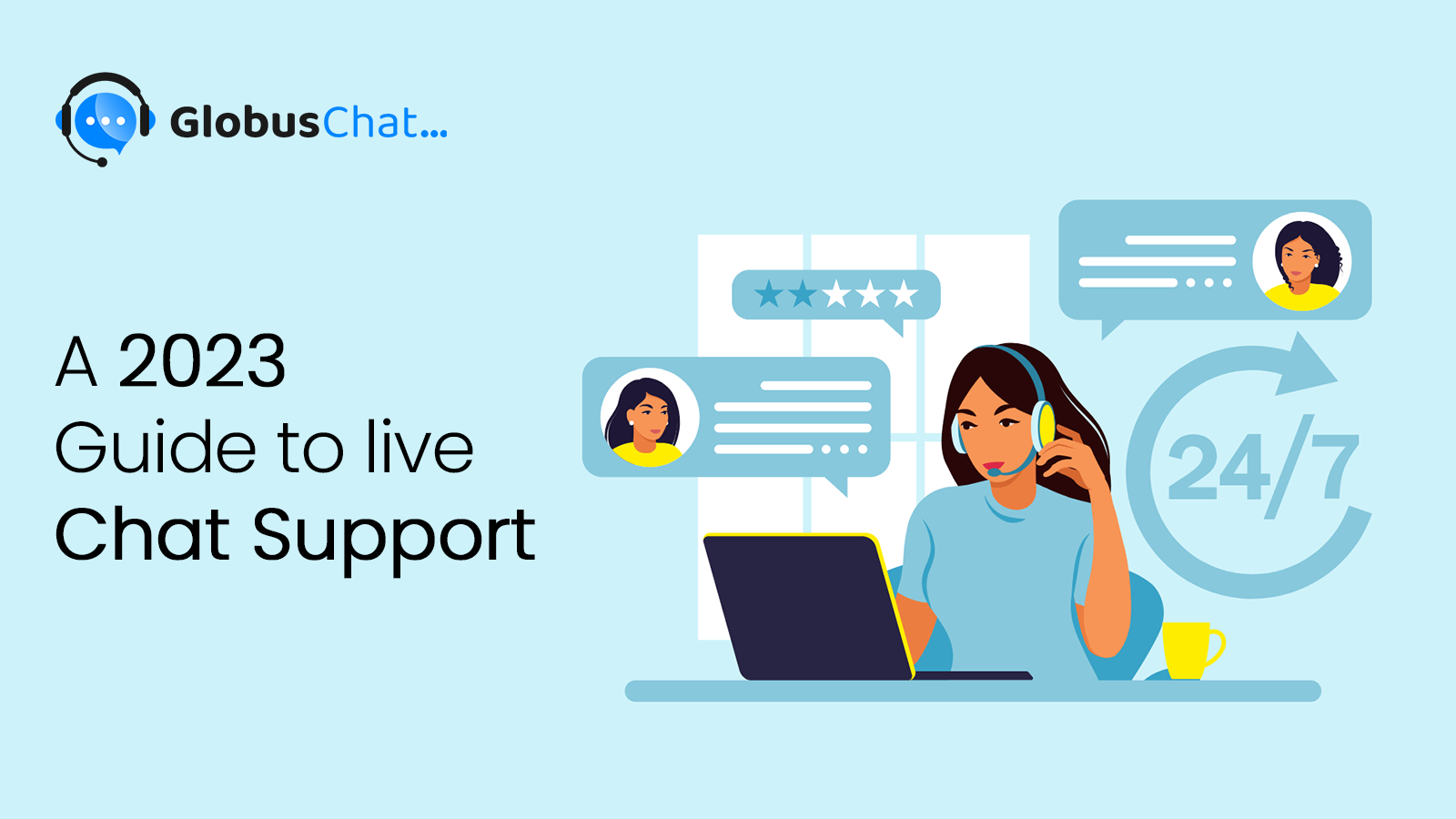 A 2023 guide to live chat support
